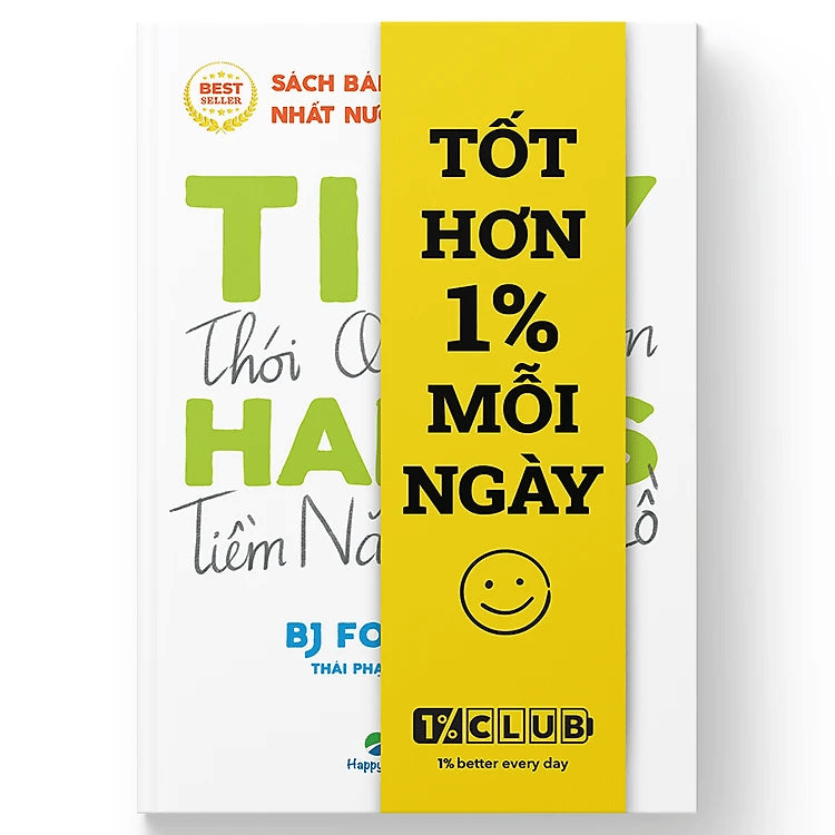 SACH103 - Pre-Order (3-5 tuần) Tiny Habits : Thói quen tí hon - Tiềm năng khổng lồ