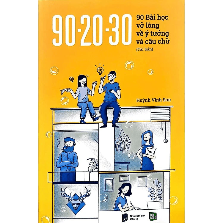 SACH03 - Pre-Order (3-5 tuần) 90-20-30 90 Bài Học Vỡ Lòng Về Ý Tưởng Và Câu Chữ