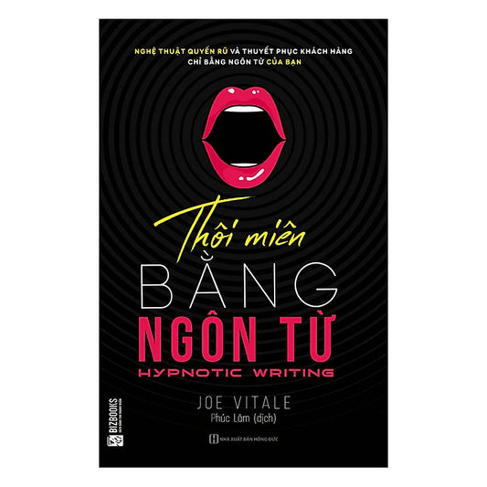 SACH92 - Pre-Order (3-5 tuần) Thôi Miên Bằng Ngôn Từ