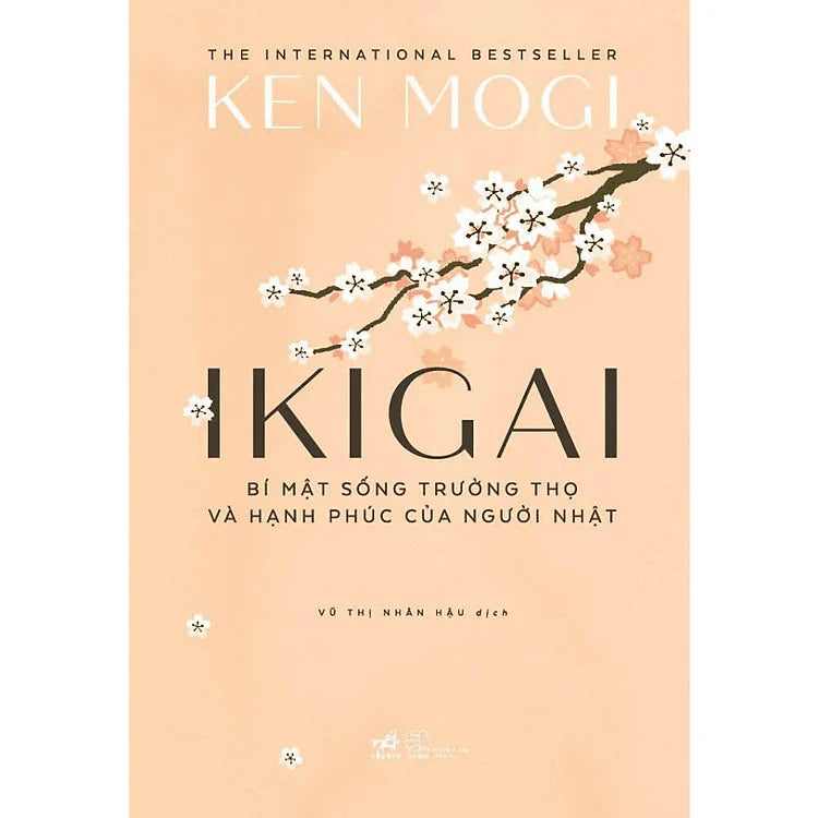 SACH106 - Pre-Order (3-5 tuần) Ikigai - Bí Mật Sống Trường Thọ Và Hạnh Phúc Của Người Nhật