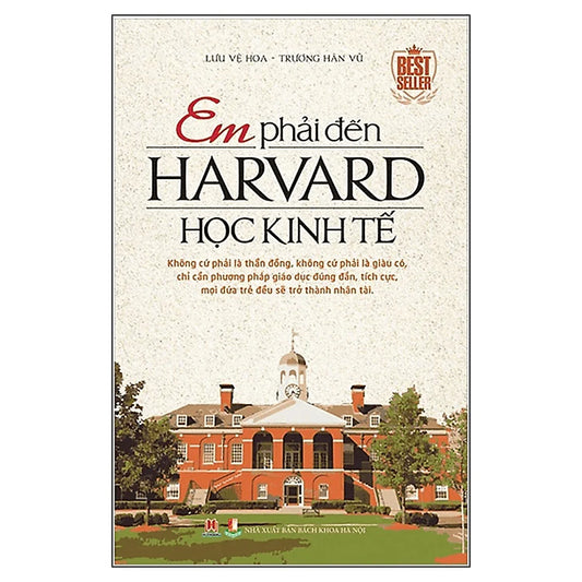 Pre-Order (3-5 tuần) Em Phải Đến Harvard Học Kinh Tế