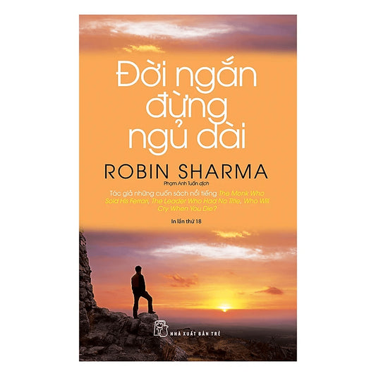 SACH88 - Pre-Order (3-5 tuần) Đời Ngắn Đừng Ngủ Dài